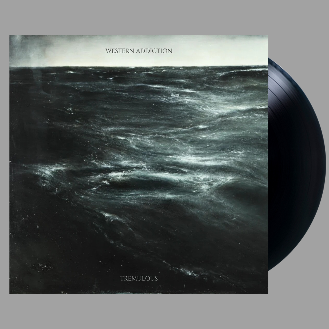 Western Addiction - Tremulous