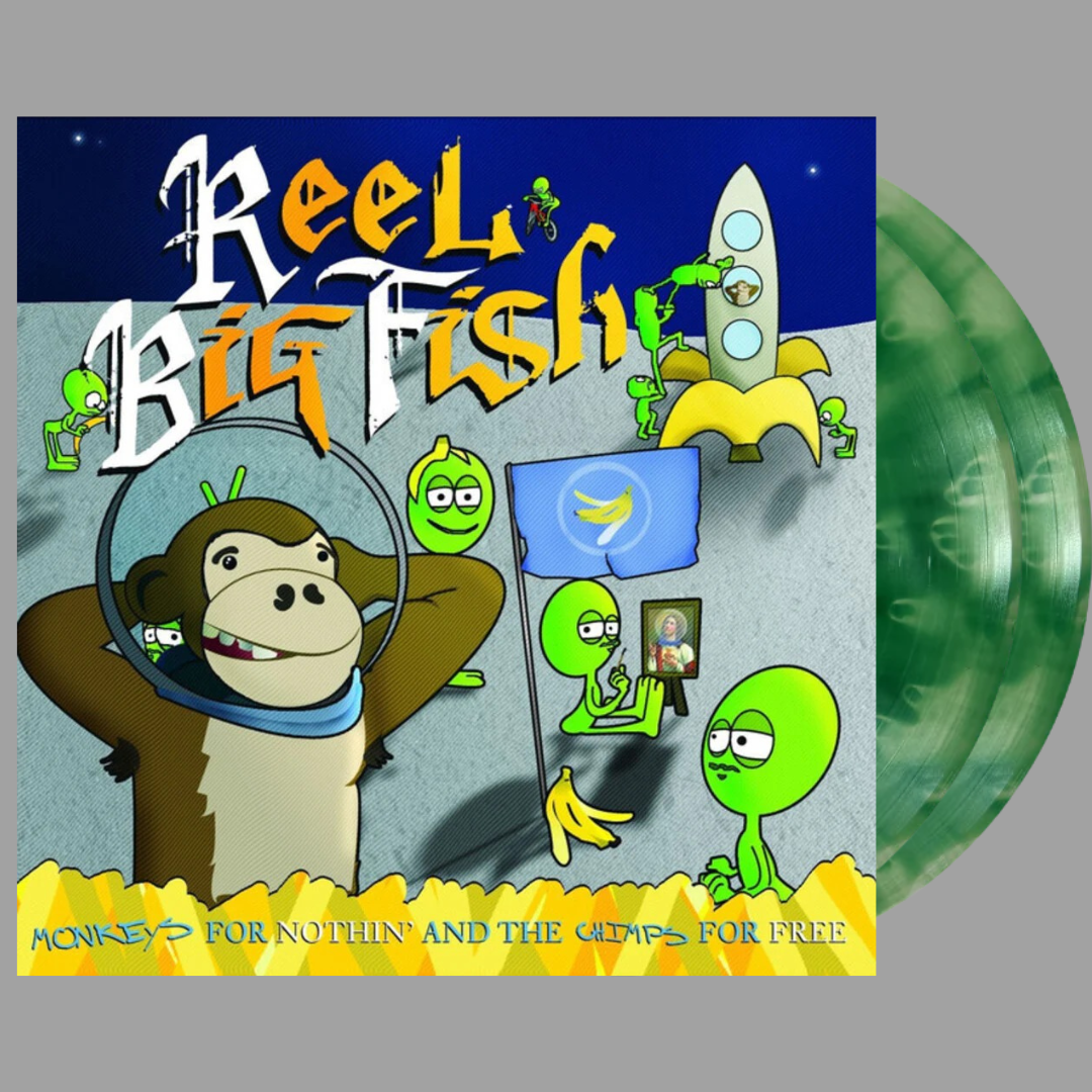 Reel Big Fish - Monkeys For Nothin' & Chimps For Free (Limited Edition of 500)