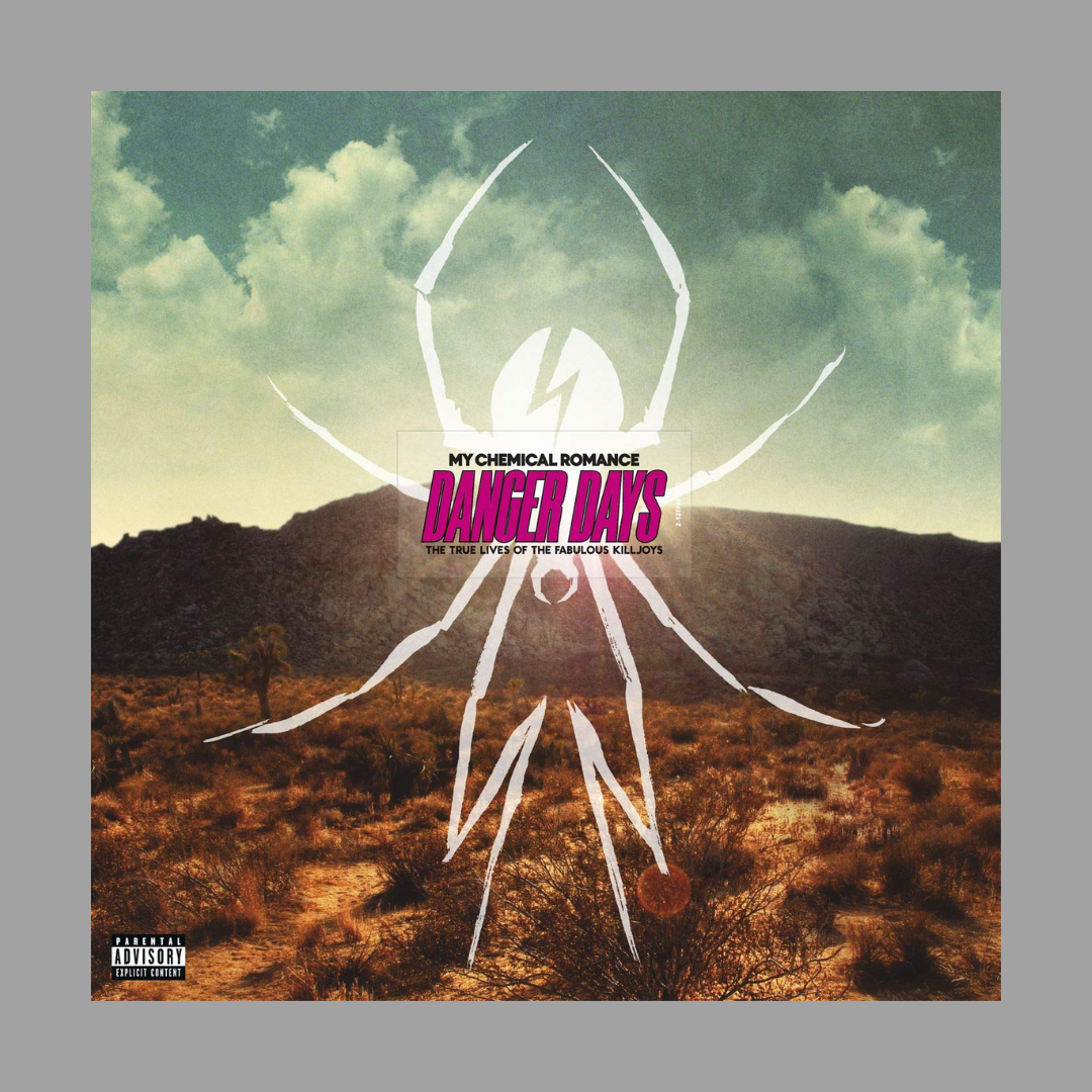 My Chemical Romance - Danger Days: True Lives Of The Fabulous Killjoys