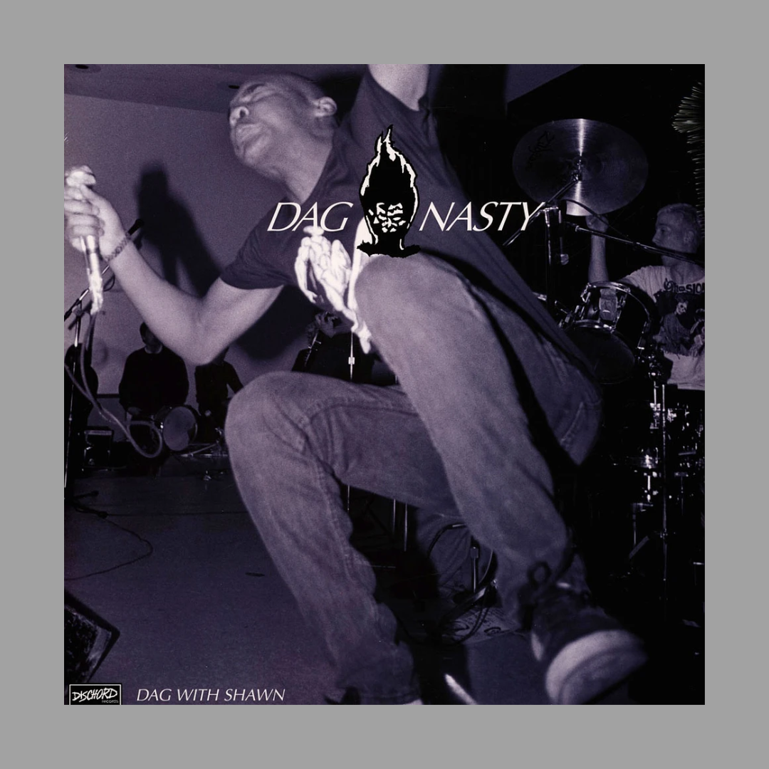 Dag Nasty - Dag With Shawn