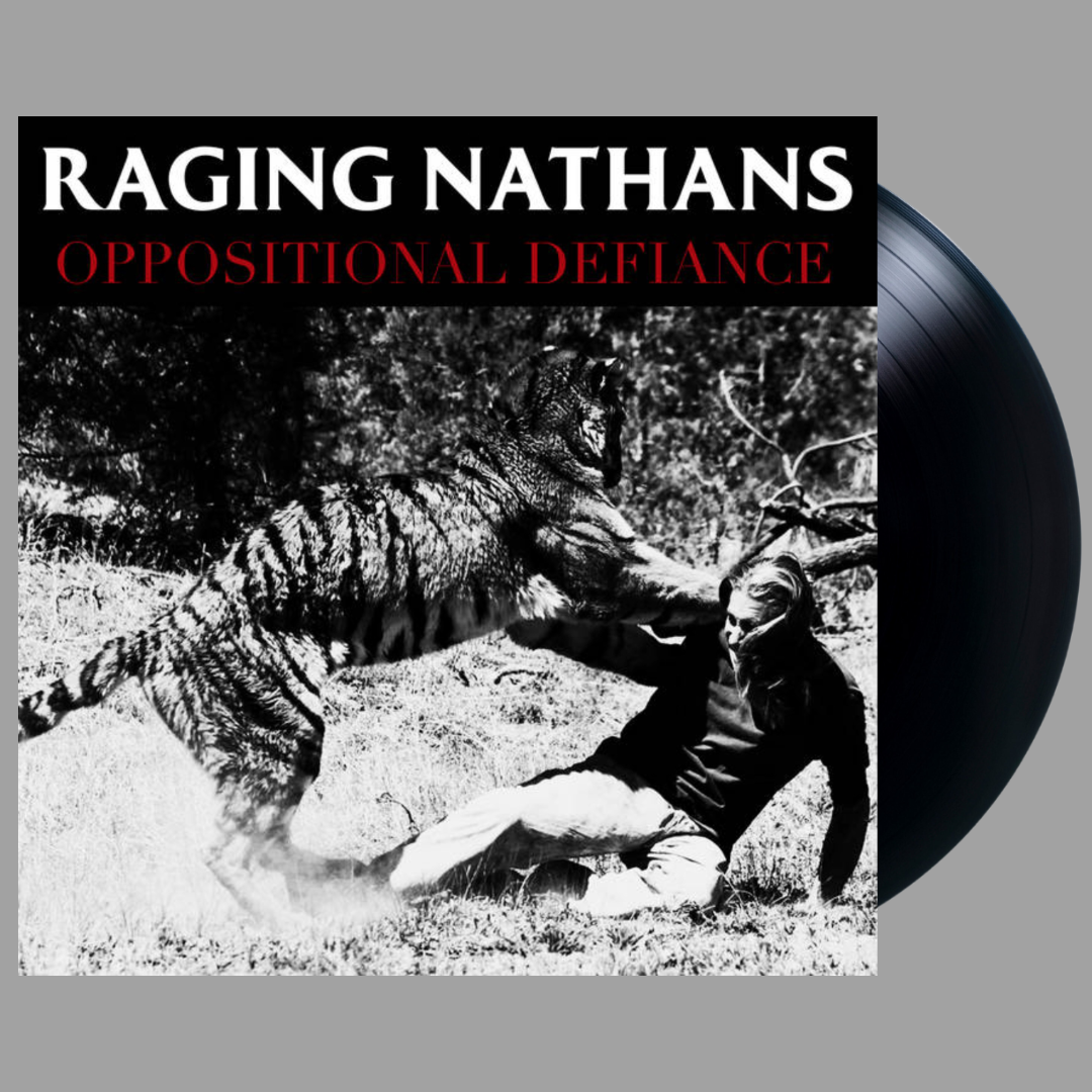 Raging Nathans - Oppositional Defiance