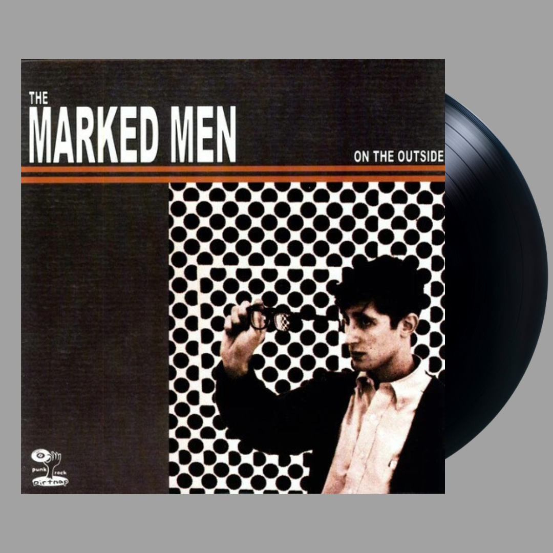 Marked Men - On the Outside