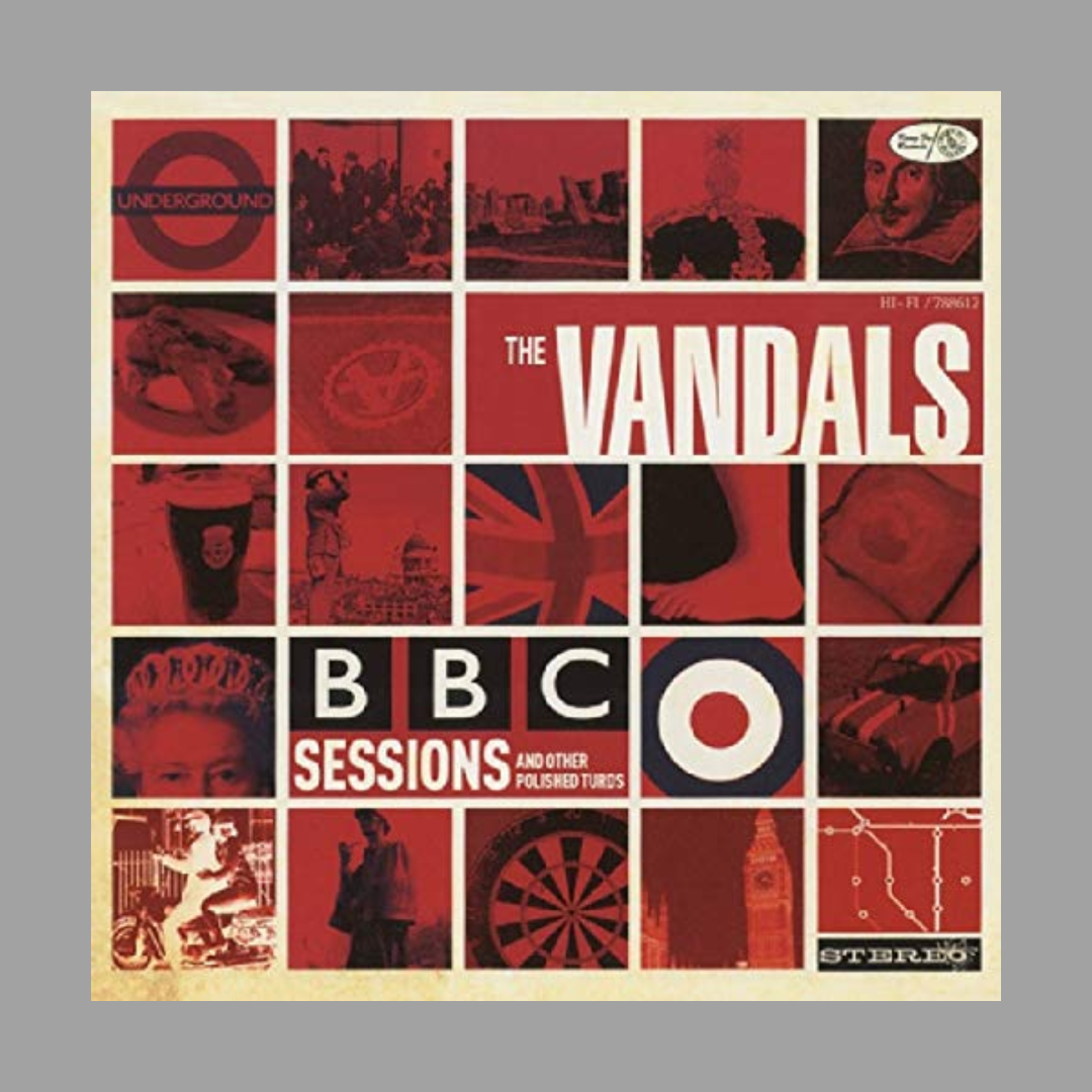 Vandals - BBC Sessions And Other Polished Turds (Limited Edition of 500)