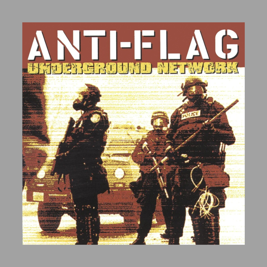 Anti-Flag - Underground Network