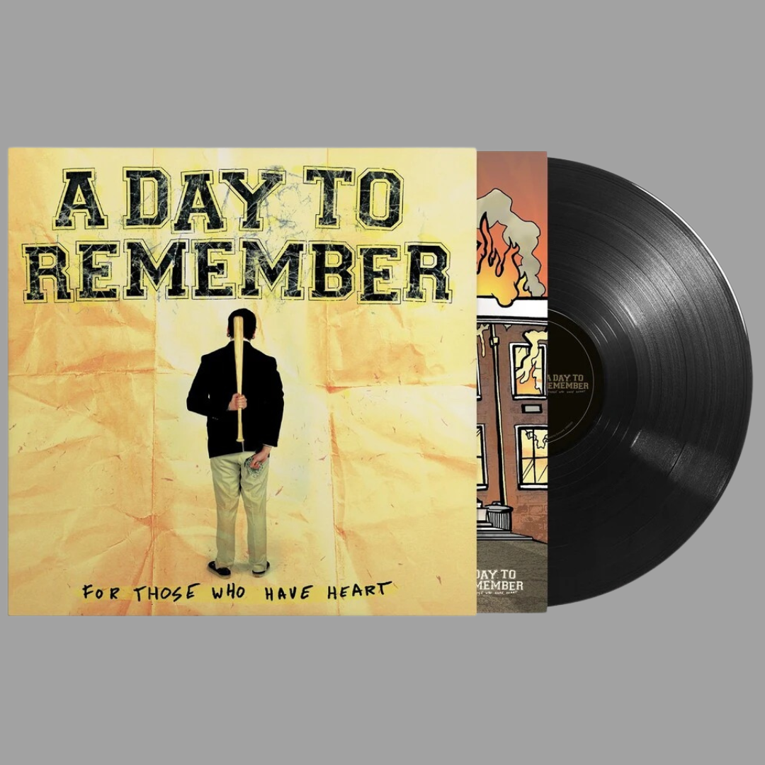 A Day To Remember - For Those Who Have Heart
