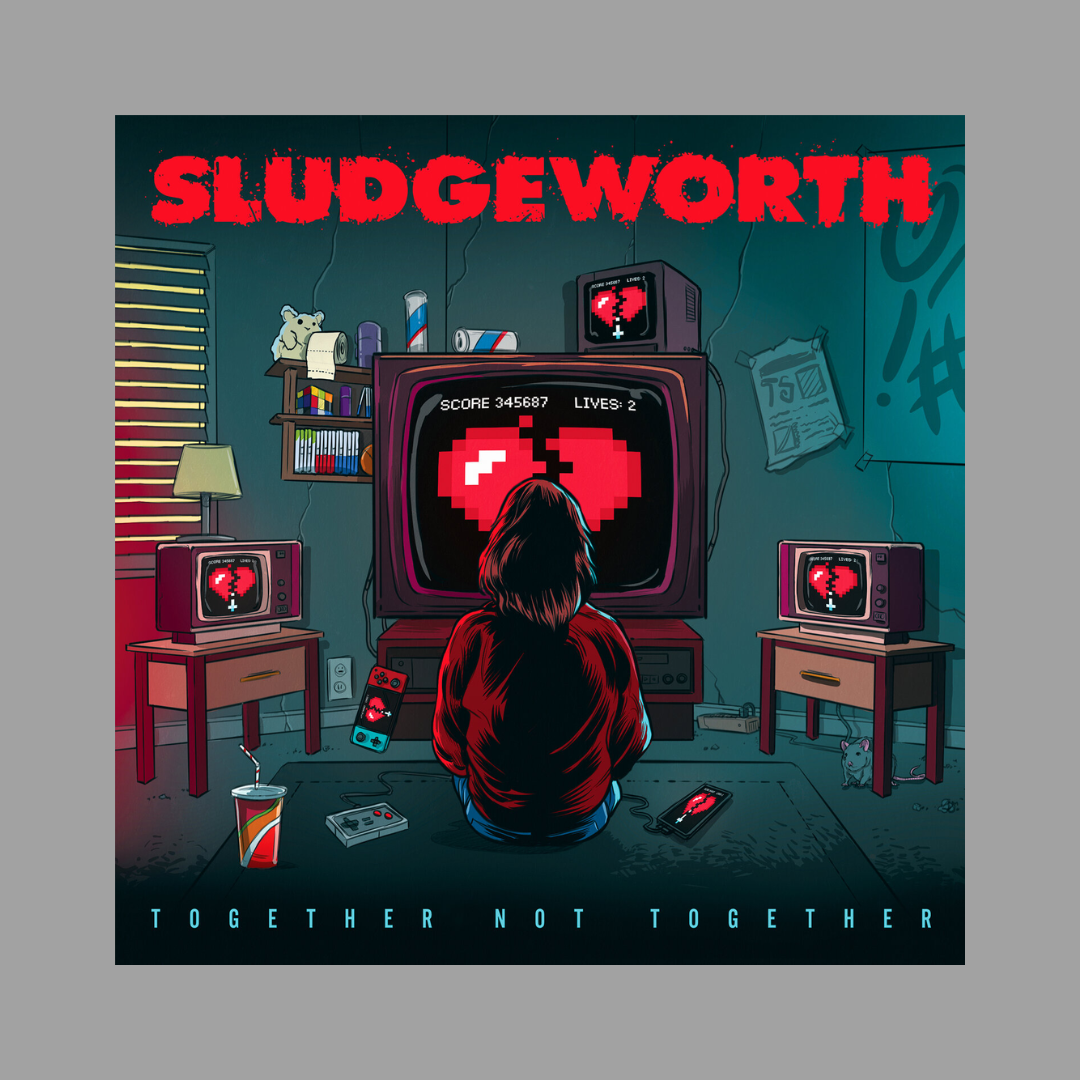 Sludgeworth - Together Not Together 7"