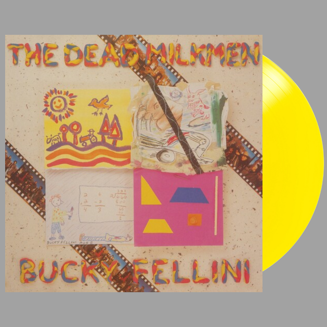 The Dead Milkmen - Bucky Fellini (RSD 2024 Exclusive Limited Edition)