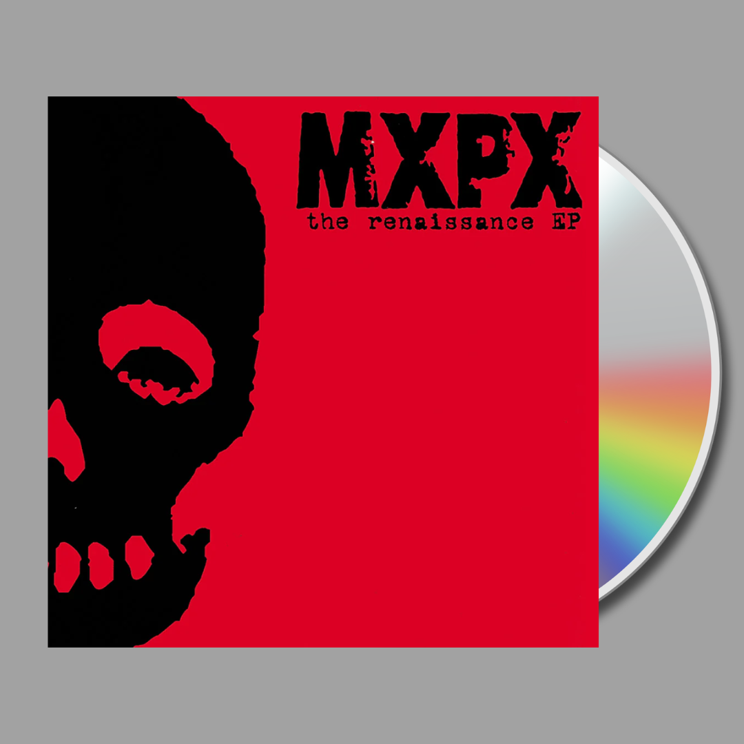 MxPx - The Renaissance EP CD