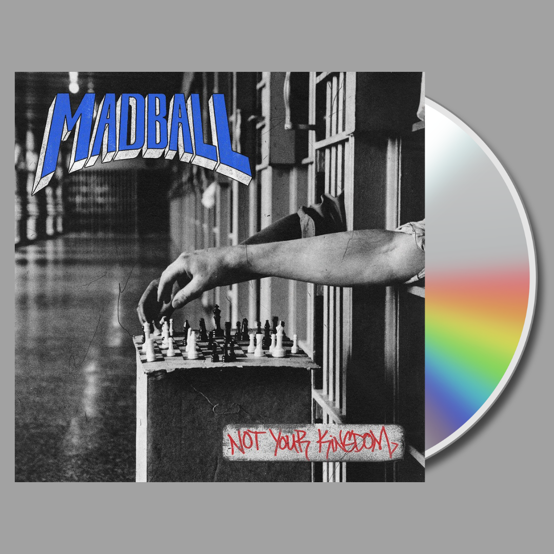 Madball - Not Your Kingdom CD