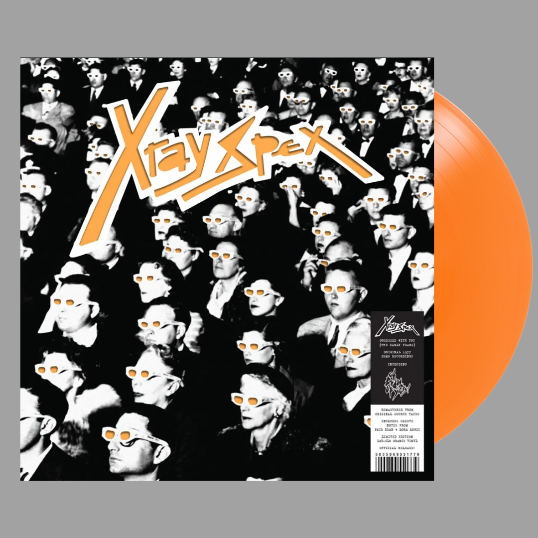 X-Ray Spex - Obsessed With You (The Early Years)