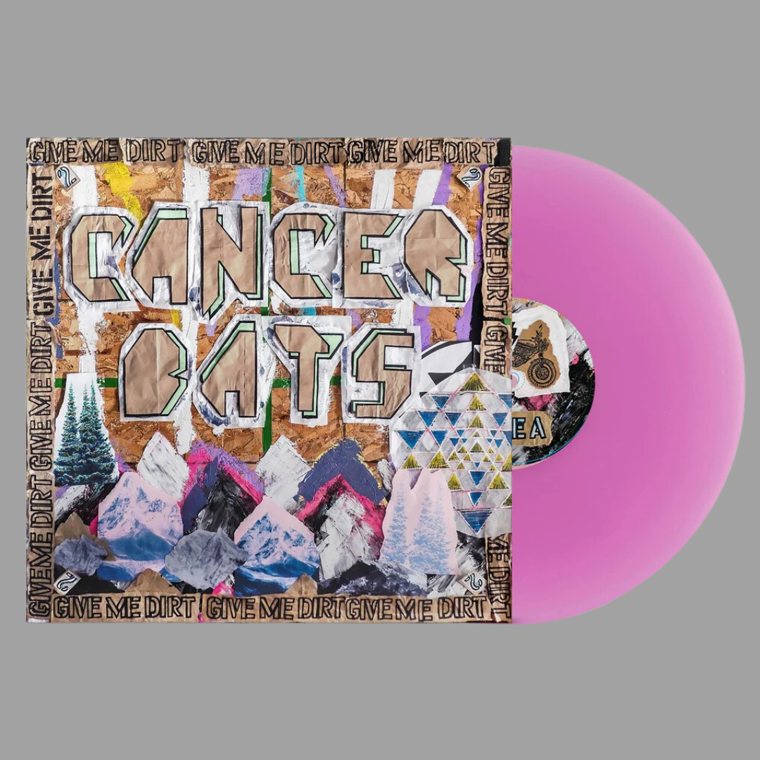 Cancer Bats - Give Me Dirt