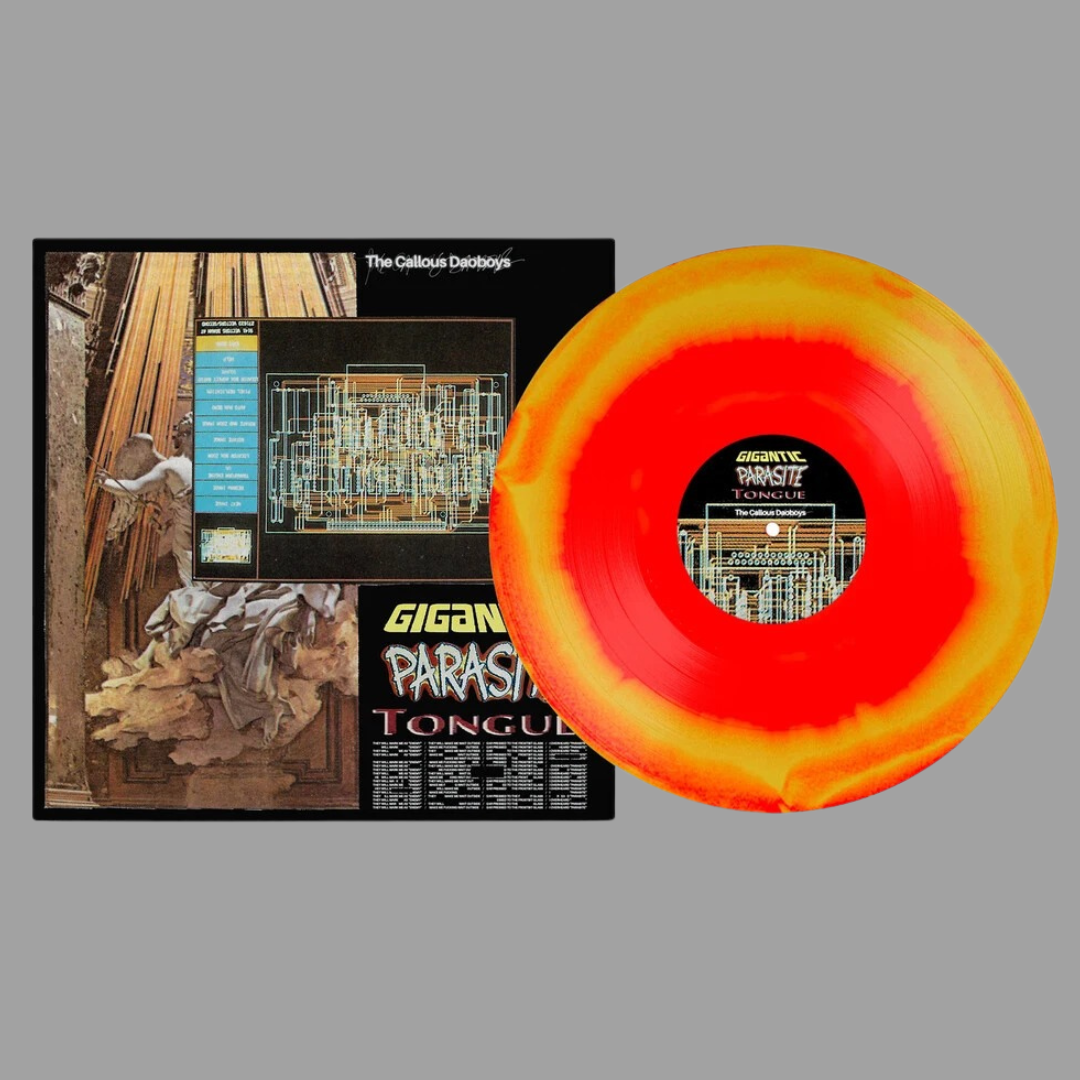 Callous Daoboys - Gigantic Parasite Tongue / Watching Us Kiss