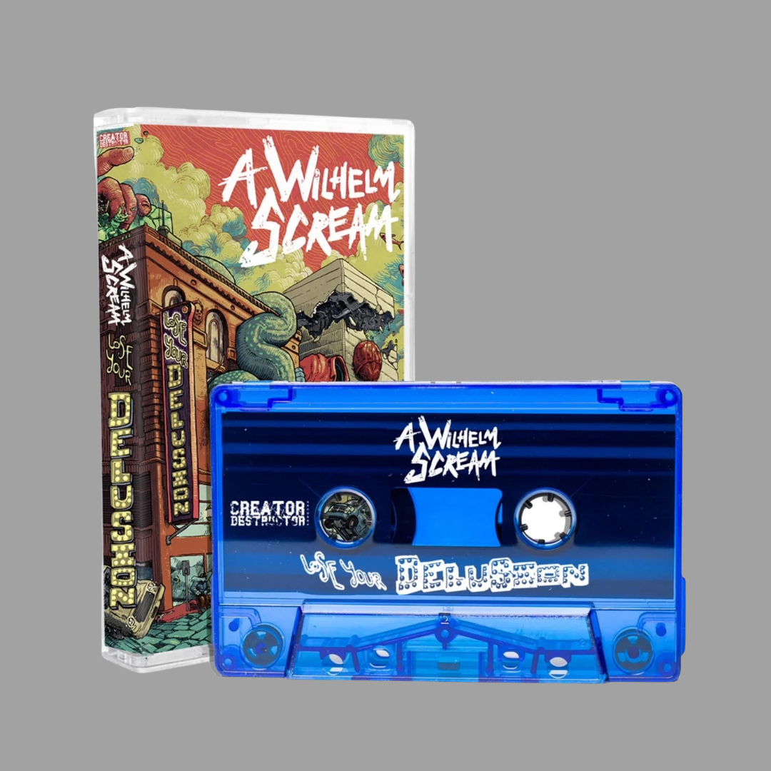 A Wilhelm Scream - Lose Your Delusion Cassette