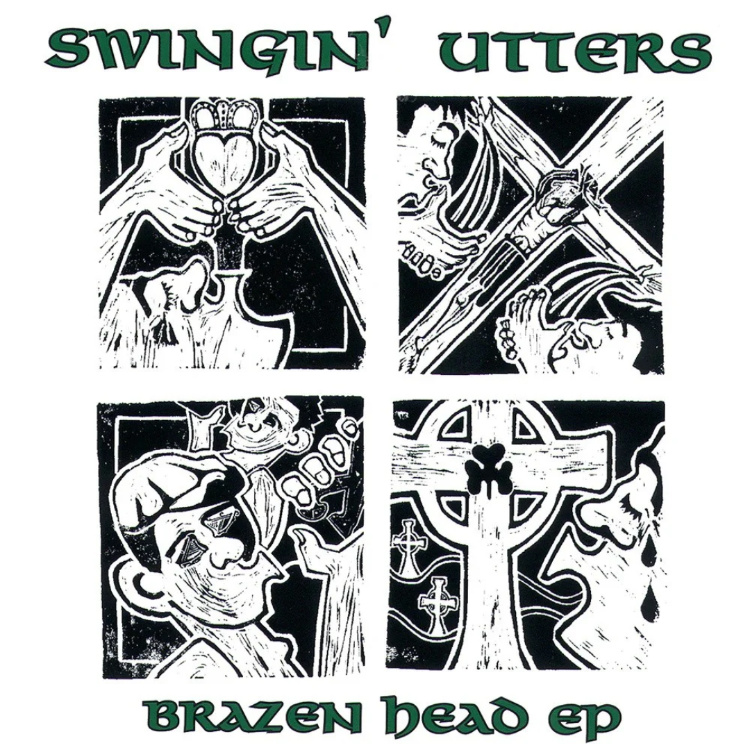 Swingin' Utters - Brazen Head EP