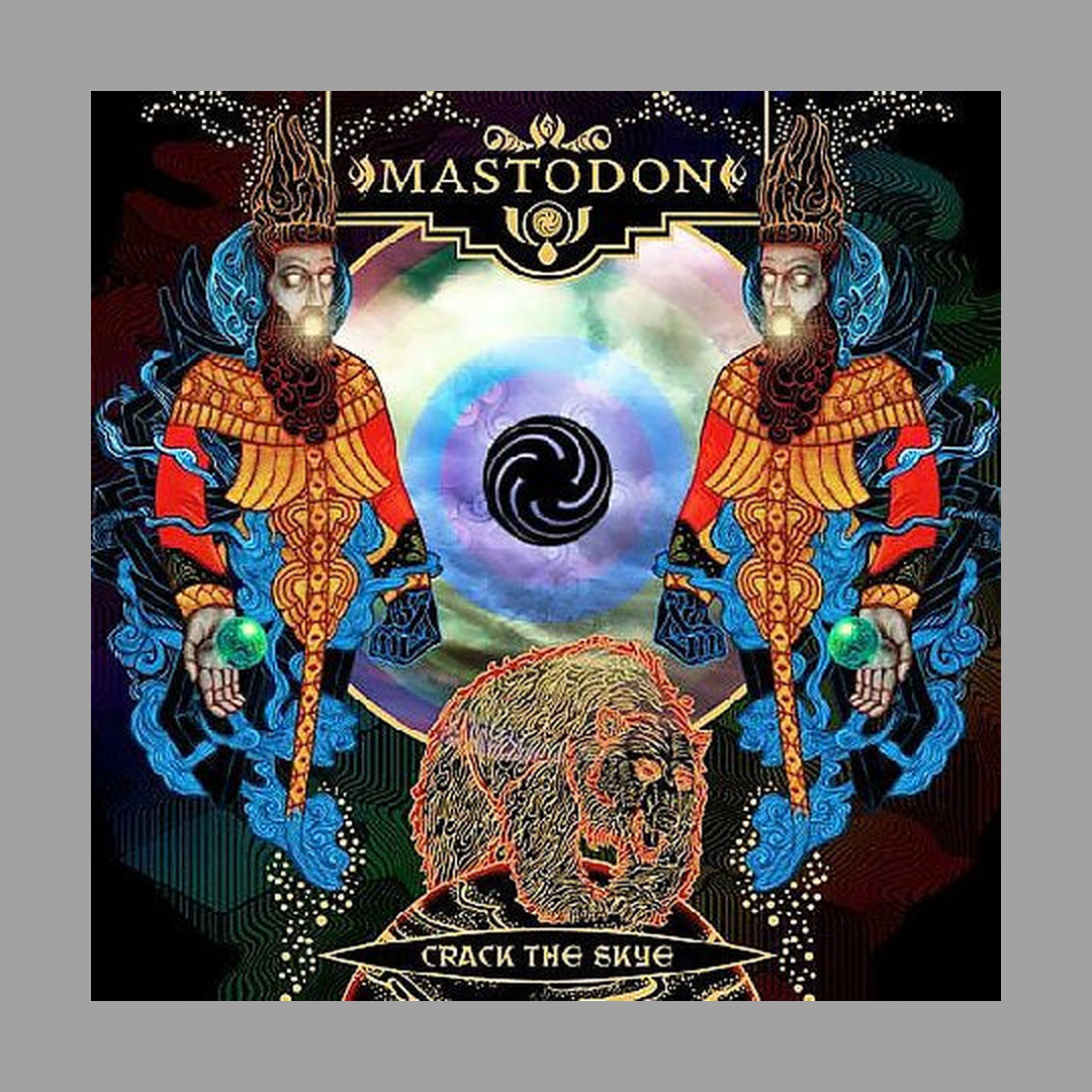 Mastodon - Crack the Skye