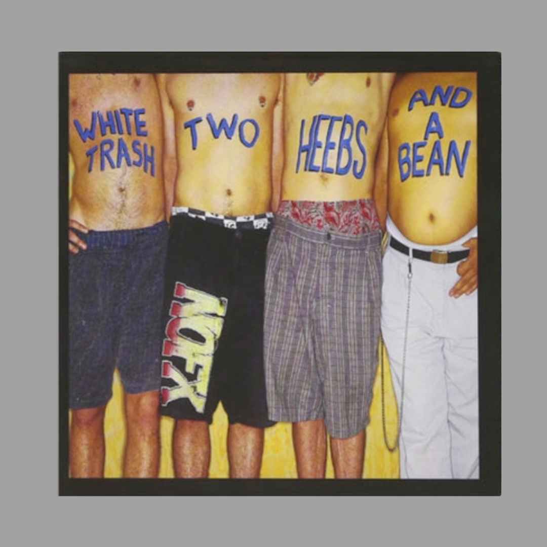 NOFX - White Trash...