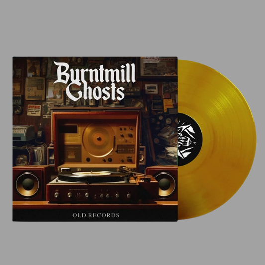 Burntmill Ghosts - Old Records (Limited Editions of 150)