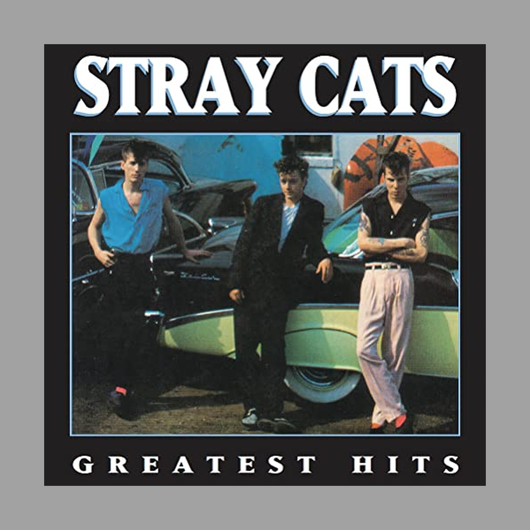Stray Cats - Greatest Hits
