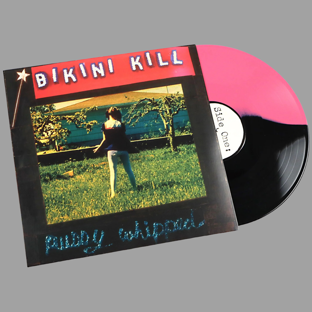 Bikini Kill - Pussy Whipped (30th Anniversary Limited Edition)