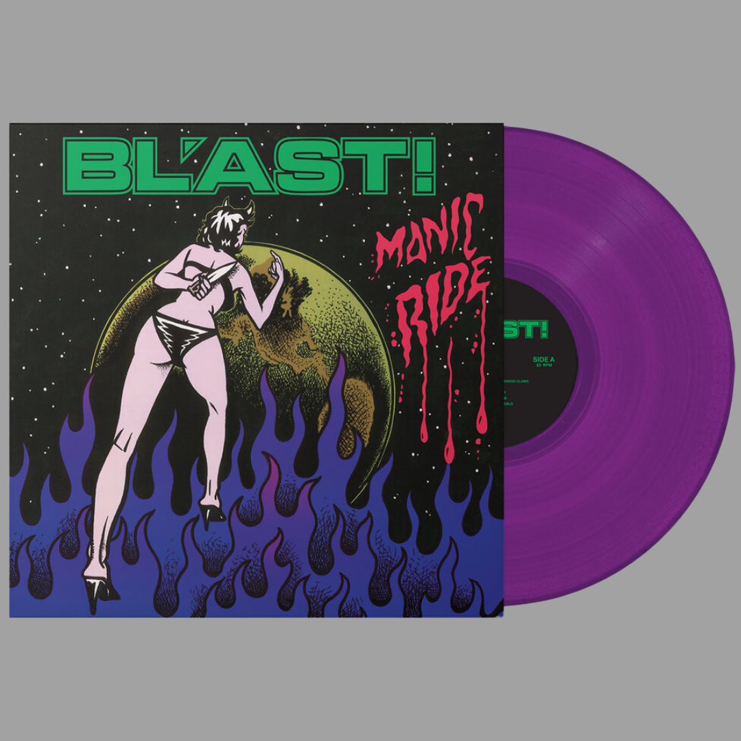 BL'AST! - Manic Ride (Remastered)