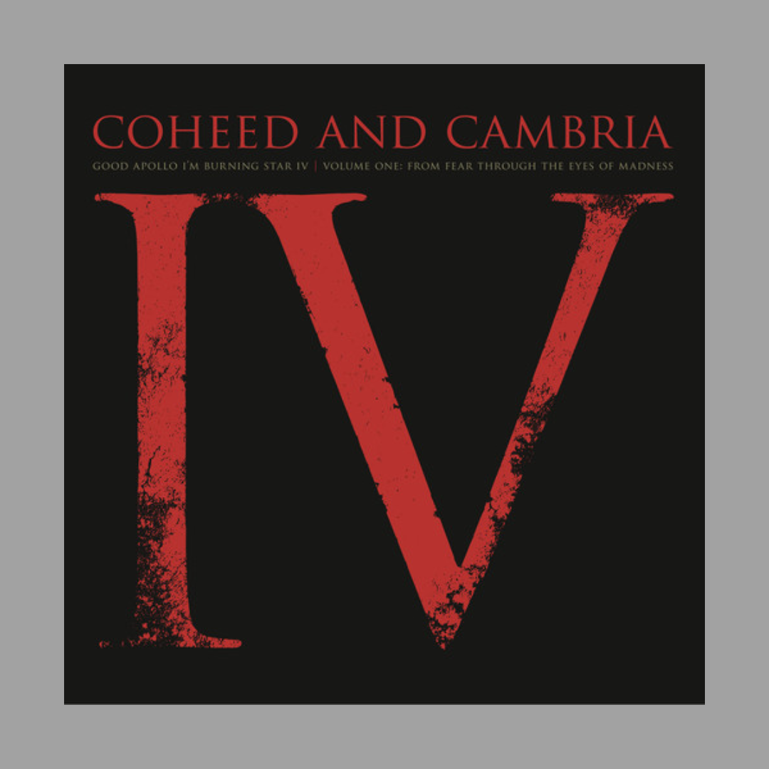 Coheed and Cambria - Good Apollo I'm Burning Star IV Volume One: From Fear Through The Eyes Of Madness