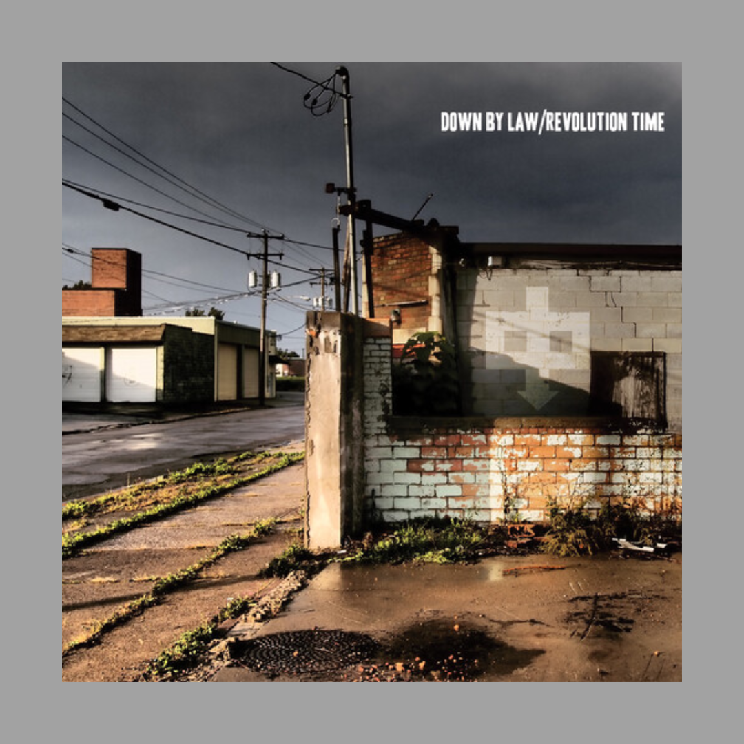 Down By Law - Revolution Time (Limited Edition)
