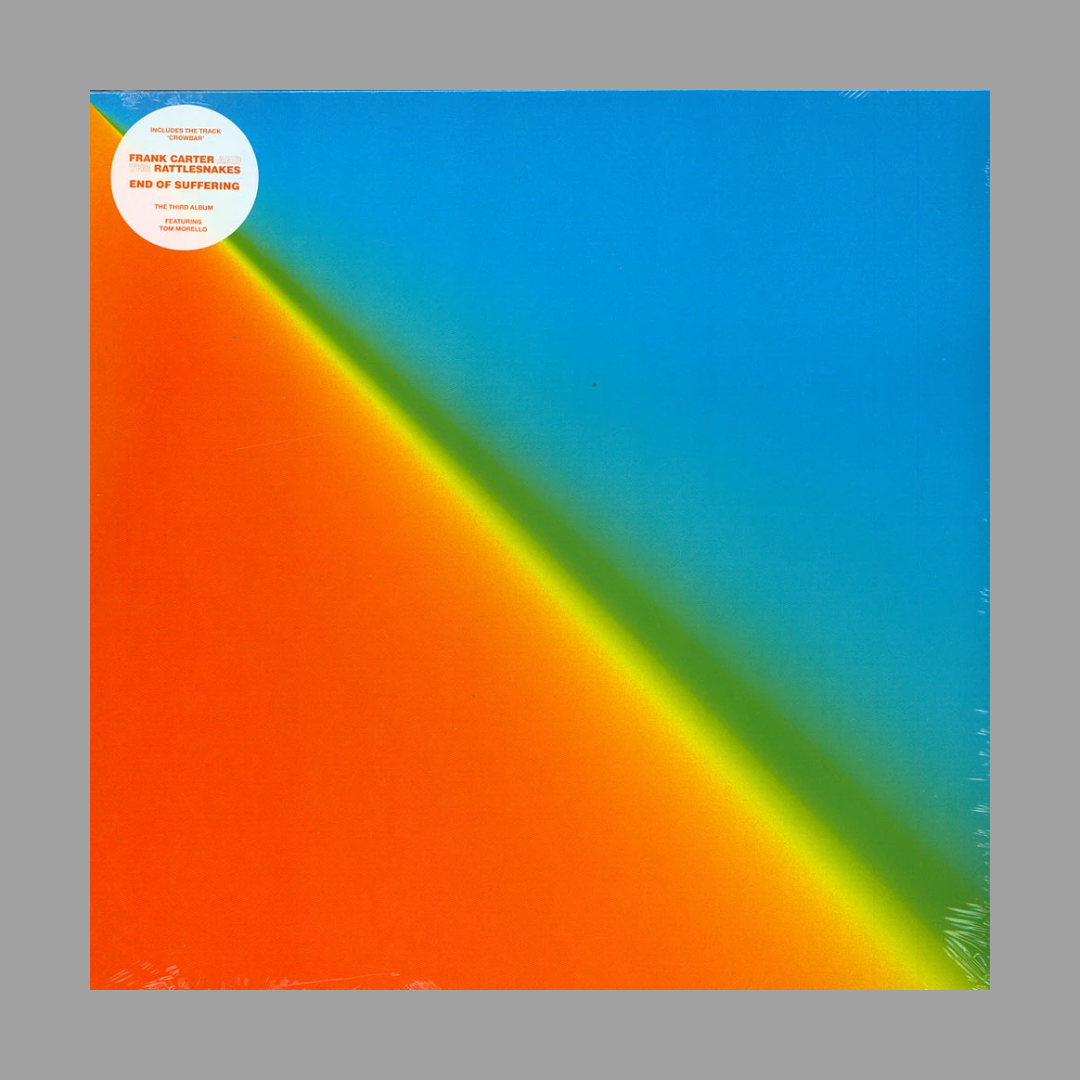 Frank Carter & The Rattlesnakes - End Of Suffering