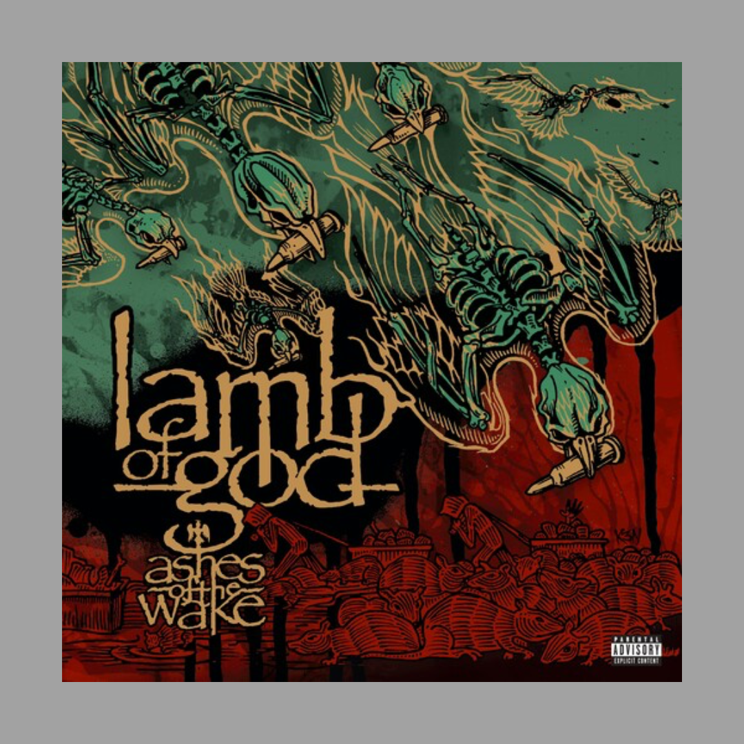 Lamb of God - Ashes of the Wake (Deluxe 20th Anniversary Edition)