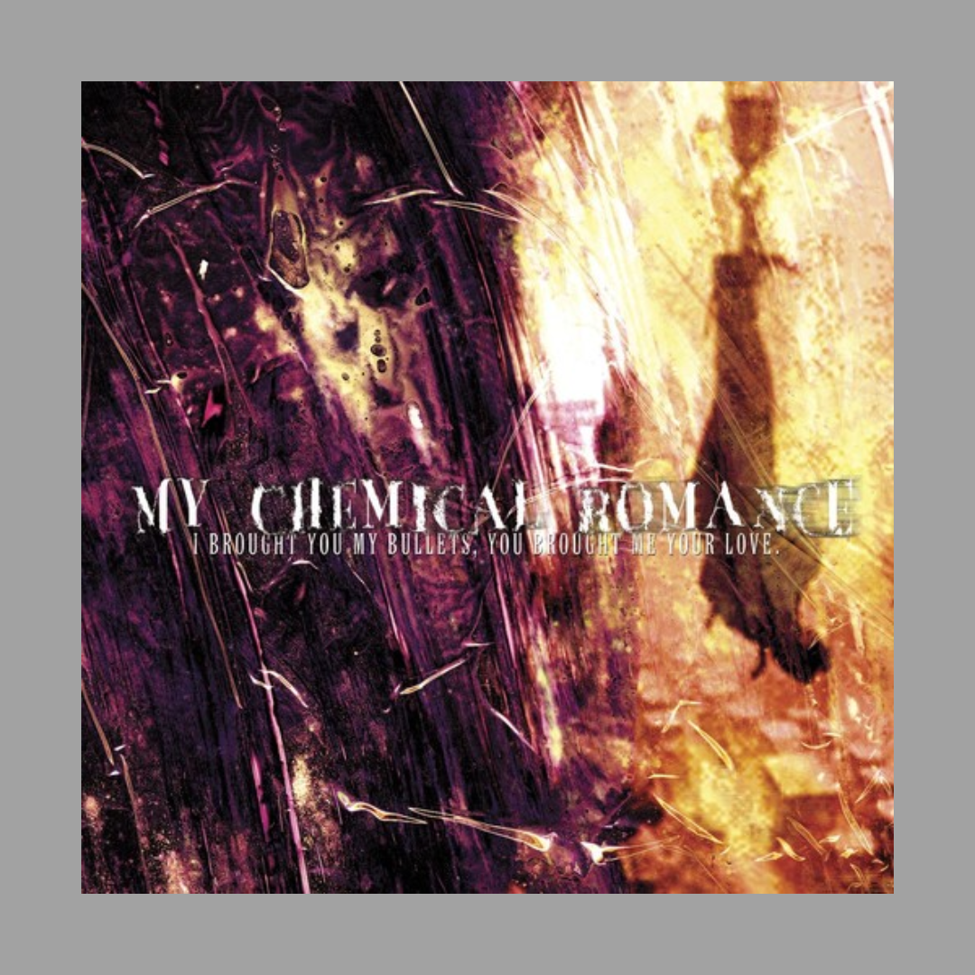 My Chemical Romance - I Brought You Bullets, You Brought Me Your Love