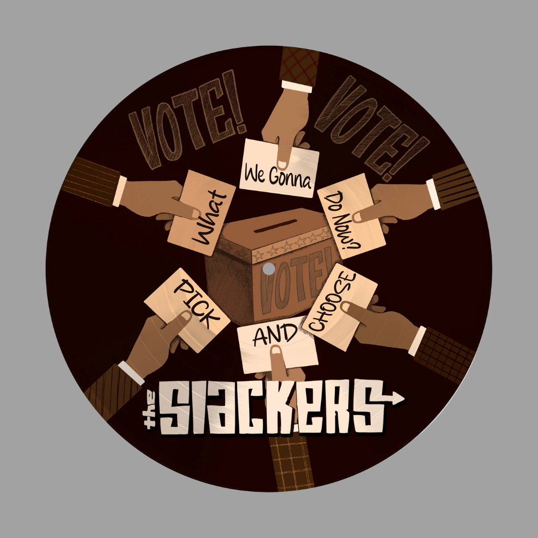 Slackers - What Are We Gonna Do Now?/ Pick And Choose (Limited Edition)