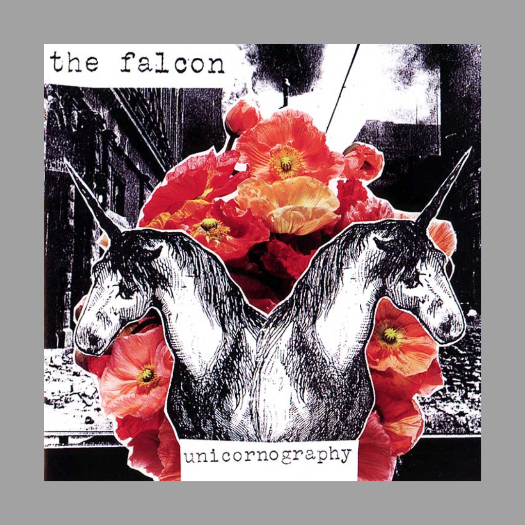 The Falcon - Unicornography