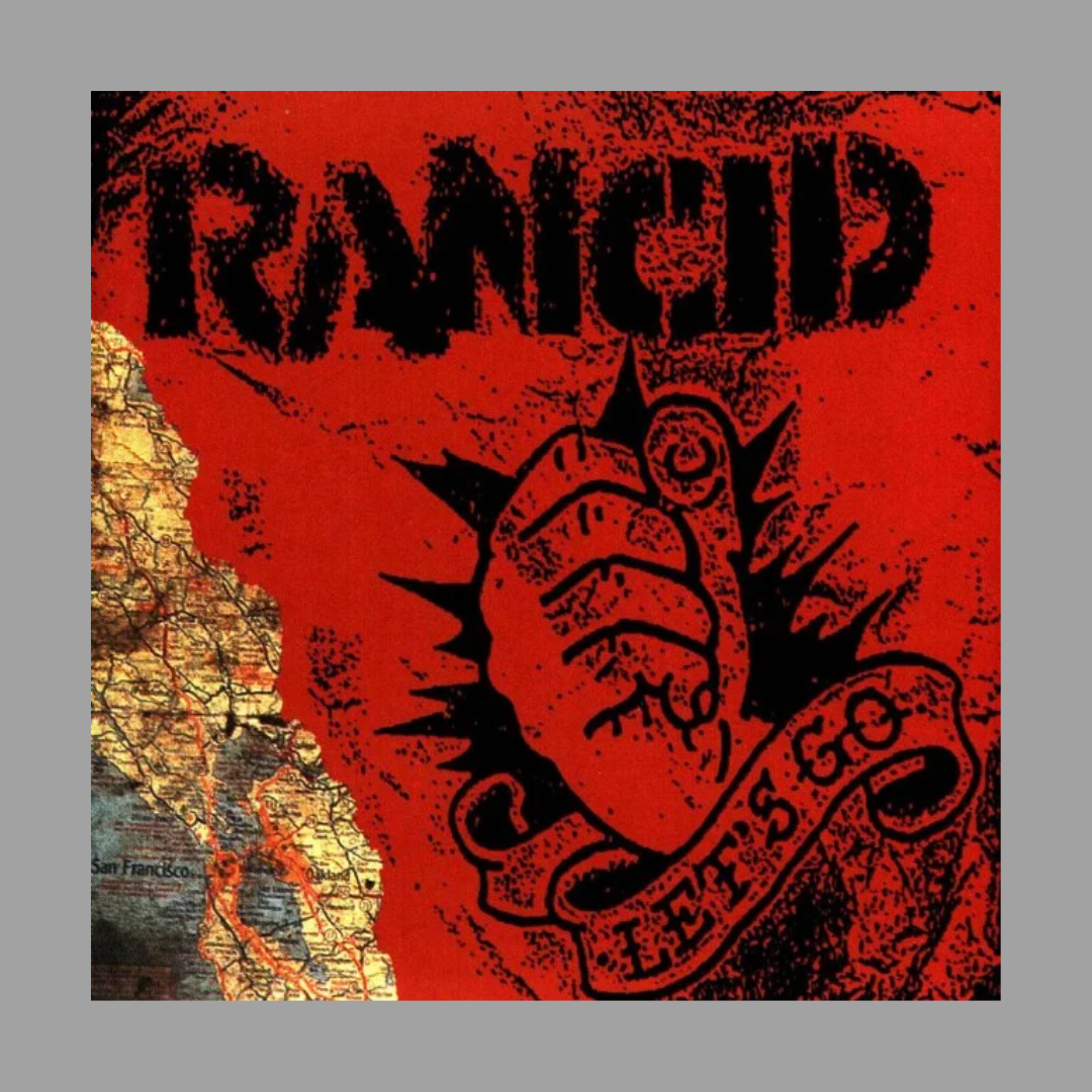 Rancid - Let's Go (20th Anniversary Edition)