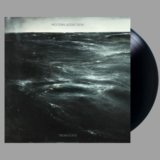 Western Addiction - Tremulous