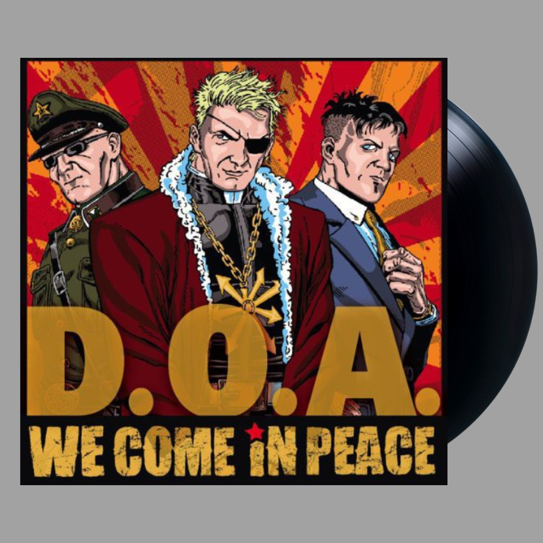 D.O.A. - We Come In Peace [Import]