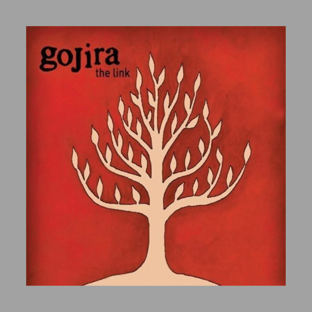 Gojira - The Link [Import]