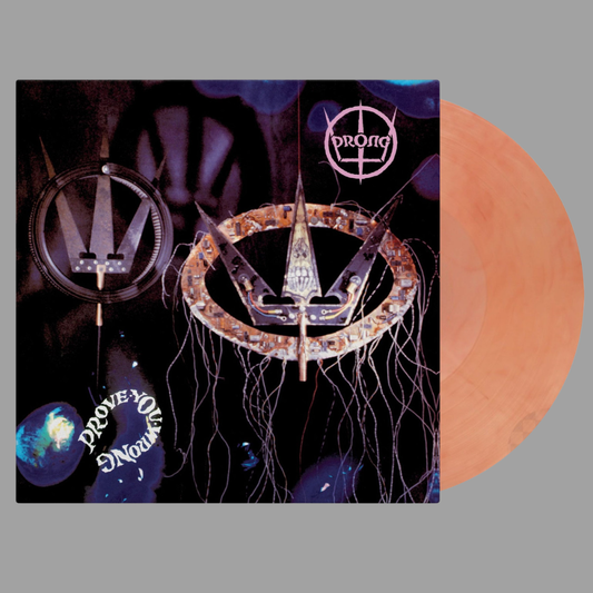 Prong - Prove You Wrong (Limited Edition, Numbered 180 Gram) [Import]