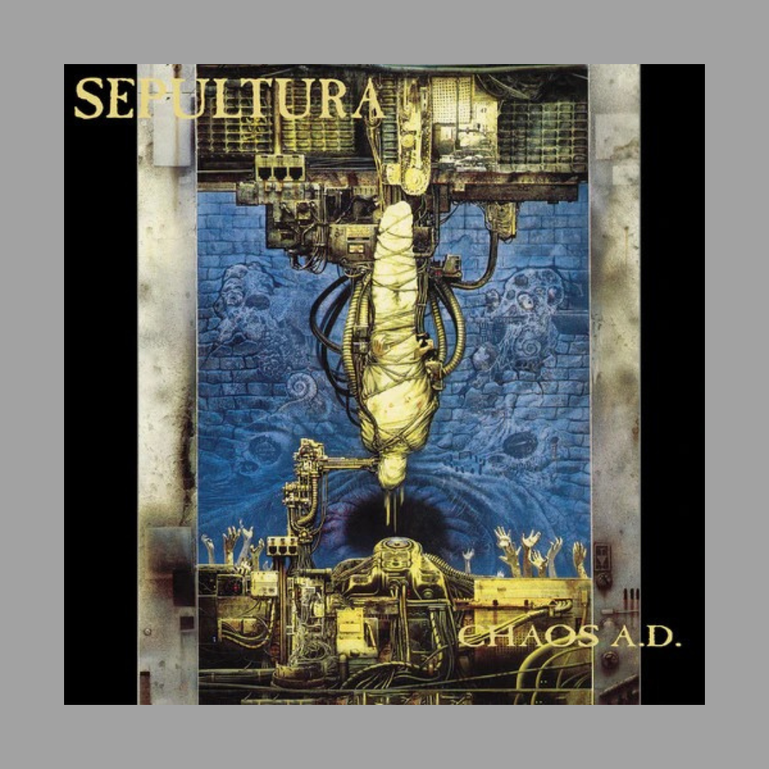 Sepultura - Chaos A.D. (Limited Edition, Remastered)
