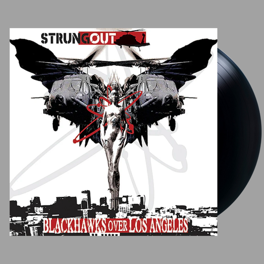 Strung Out - Blackhawks Over Los Angeles