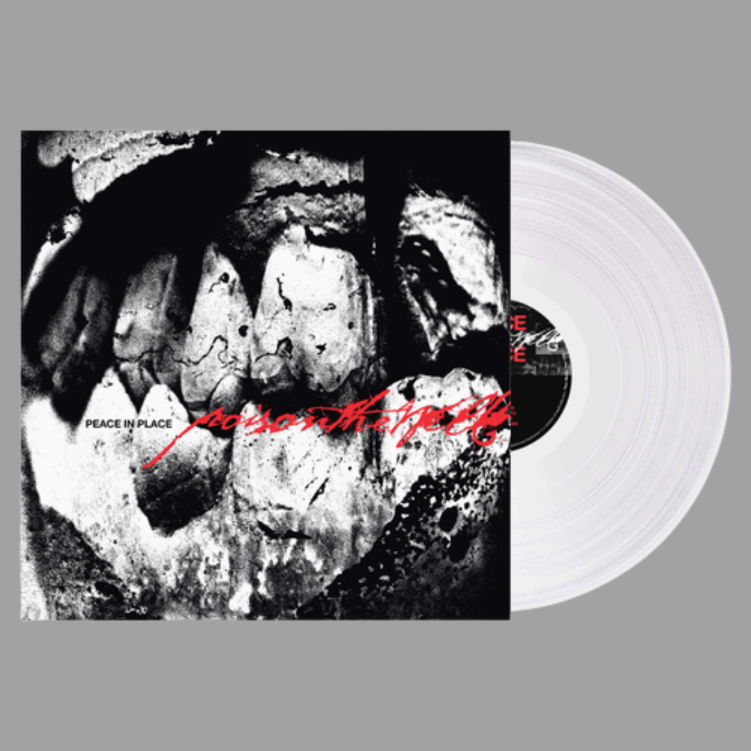Poison The Well - Peace In Place