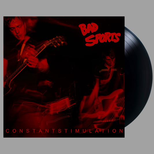 Bad Sports - Constant Stimulation