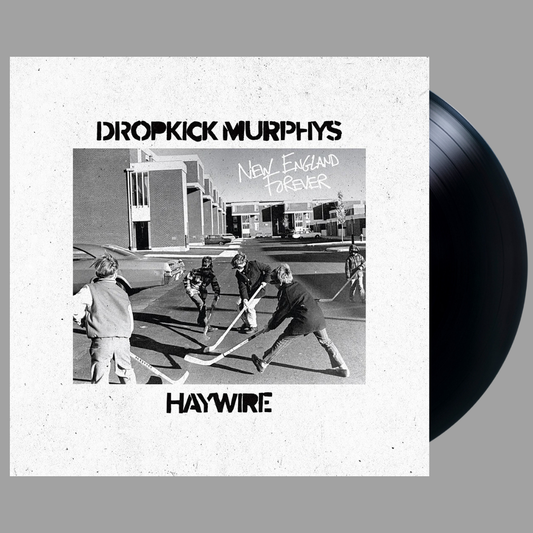 Dropkick Murphys / Haywire - New England Forever [Preorder]