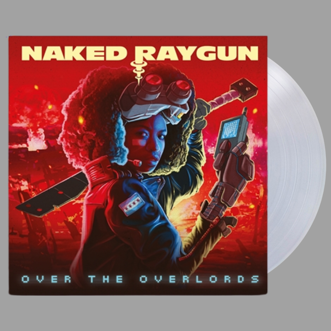 Naked Raygun - Over The Overlords [Import]
