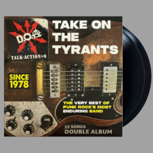 D.O.A. - Take On The Tyrants: The Very Best of Punk Rock's Most Enduring Band [Import]