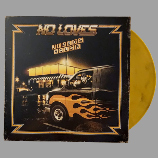 No Loves - Jimbo's House