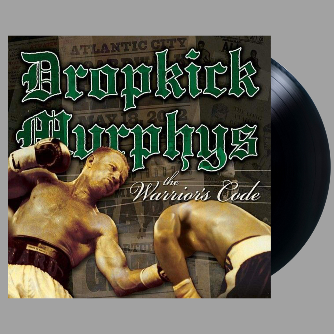Dropkick Murphys - The Warrior's Code