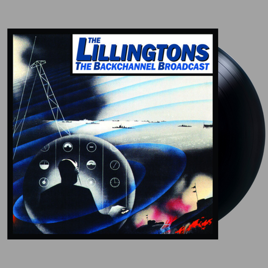 The Lillingtons - Backchannel Broadcast