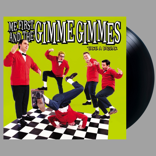 Me First And The Gimme Gimmes - Take a Break