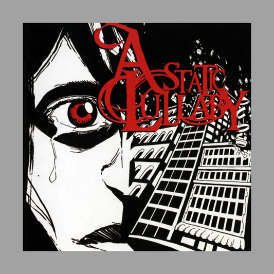 A Static Lullaby - A Static Lullaby (Limited Edition of 500)