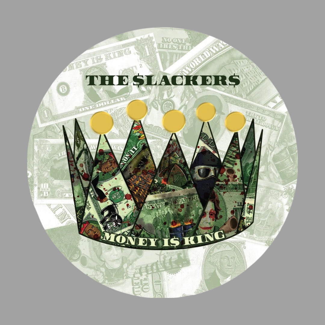 Slackers - Money Is King EP