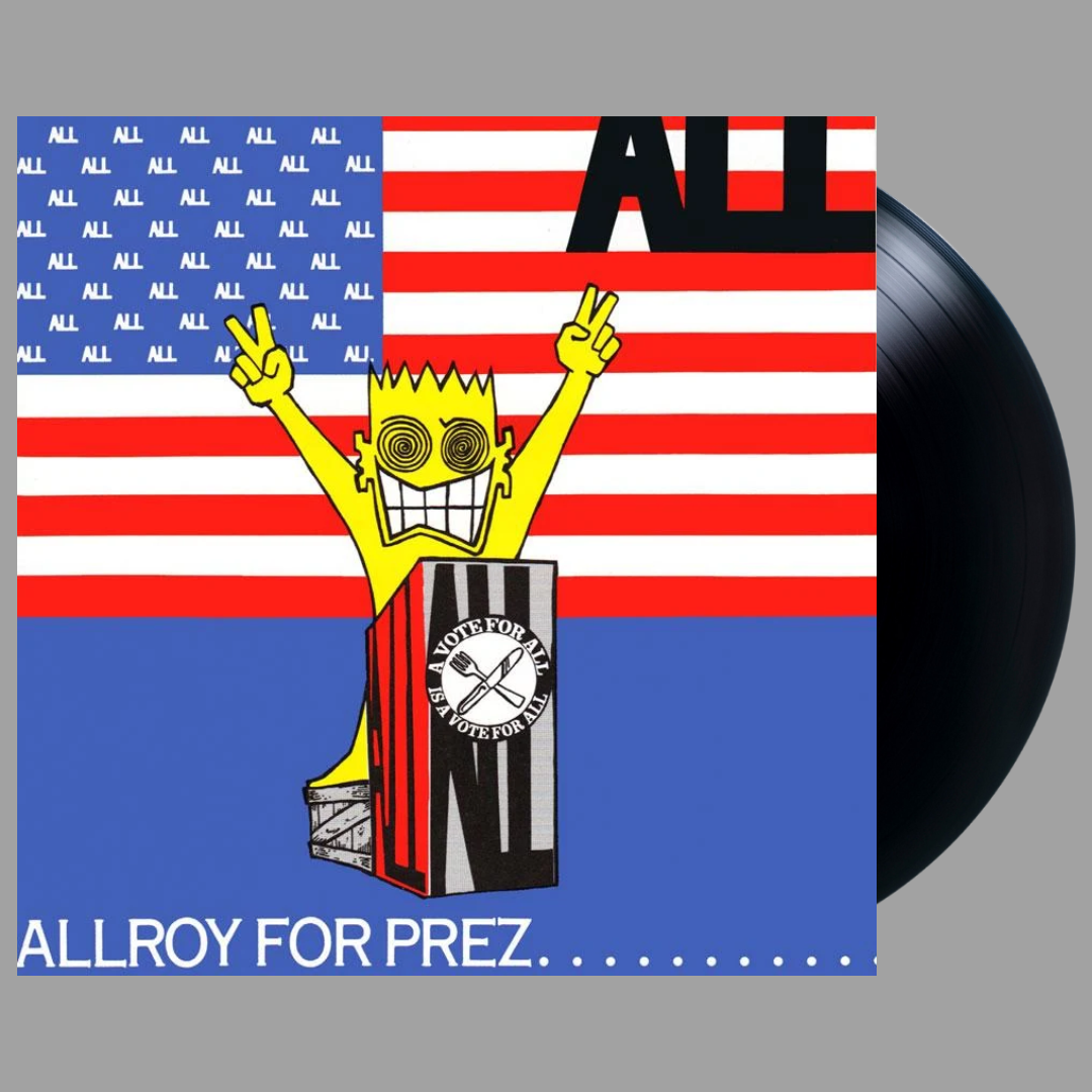 ALL - Allroy For Prez